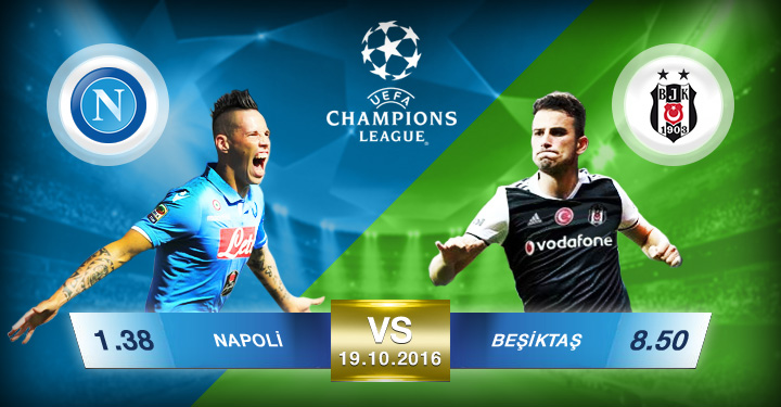 Süperbetin Napoli - Besiktaş Oran