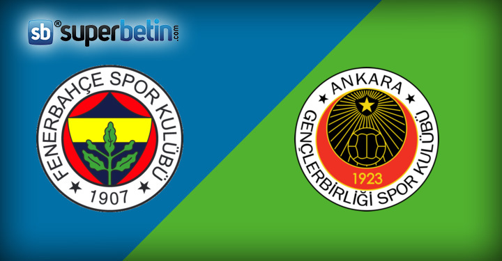 Fenerbahçe Gençlerbirliği Maçı