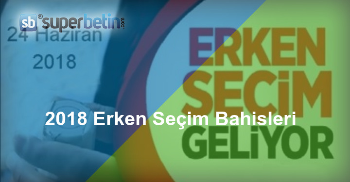 2018 Erken Seçim