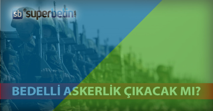 Bedelli Askerlik 2018