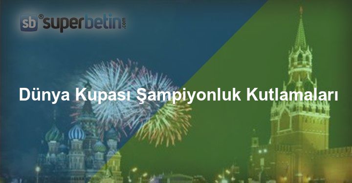 Dünya Kupası Şampiyonluk Kutlamaları