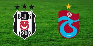 Beşiktaş - Trabzonspor