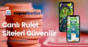 Canlı Rulet Siteleri Güvenilir