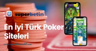 En İyi Türk Poker Siteleri