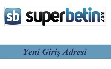 Superbetin Yeni Giriş